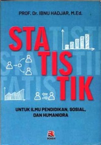 Image of Statistik : untuk ilmu pendidikan, sosial dan humaniora