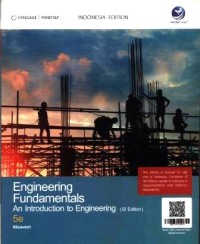 Engineering fundamentals : an introduction to engineering