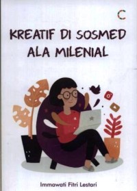 Kreatif di sosmed ala milenial