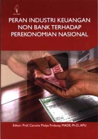 Peran industri keuangan non bank terhadap perekonomian nasional