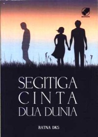 Segitiga cinta dua dunia