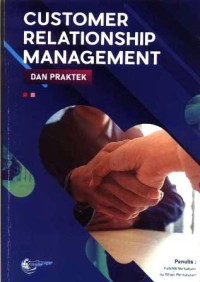 Image of Customer relationship management dan praktek