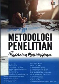 Metodologi penelitian : pendekatan multidisipliner