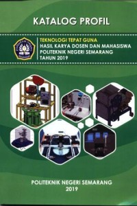 Image of Katalog profil teknologi tepat guna : hasil karya dosen dan mahasiswa polines