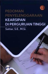 Image of Pedoman penyelenggaraan kearsipan di perguruan tinggi