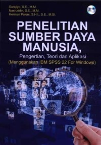 Image of Penelitian sumber daya manusia : pengertian, teori dan aplikasi : menggunakan IBM SPSS 22 for windows