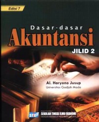 Dasar-dasar akuntansi, jilid 2