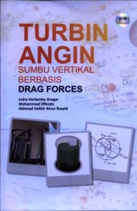 Turbin angin sumbu vertikal berbasis drag forces