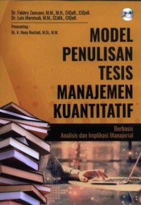 Model penulisan tesis manajemen kuantitatif berbasis analisis dan implikasi manajerial