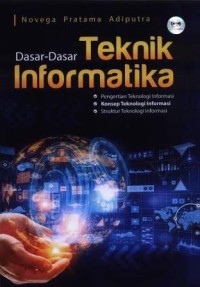 Dasar-dasar teknik informatika