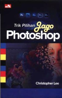 Trik pilihan jago photoshop