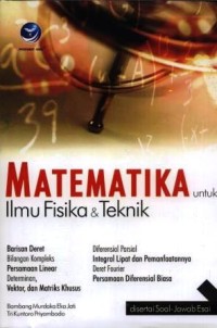 Image of Matematika untuk ilmu fisika dan teknik
