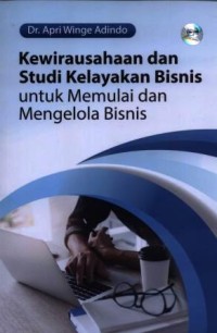 Kewirausahaan dan studi kelayakan bisnis untuk memulai dan mengelola bisnis