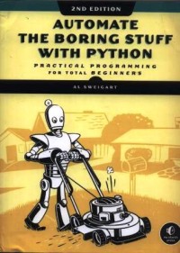 Image of Automate the boring stuff with python : practical programming for total beginners