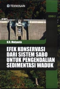 Efek konservasi dari sistem sabo untuk pengendalian sedimentasi waduk