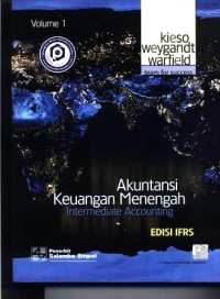 Akuntansi keuangan menengah = intermediate accounting, vol.1