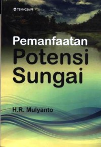 Pemanfaatan potensi sungai