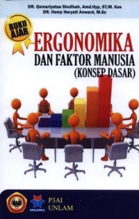 Ergonomika dan faktor manusia : konsep dasar