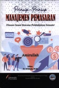 Prinsip-prinsip manajemen pemasaran : disusun sesuai rencana pembelajaran semester