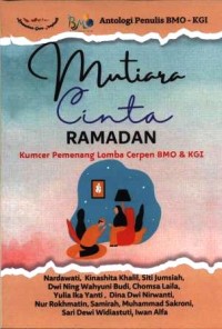 Mutiara cinta ramadan : kumpulan cerpen ramadan