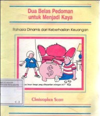 Dua belas pedoman untuk menjadi kaya : rahasia dinamis untuk keberhasilan keuangan