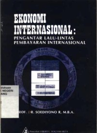 Ekonomi internasional: pengantar lalu-lintas pembayaran internasional