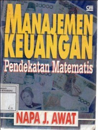 Image of Manajemen keuangan: pendekatan matematis