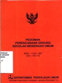 Pedoman perencanaan gedung sekolah menengah umum SKBI - 1.3.55.1987, UDC: 727.113