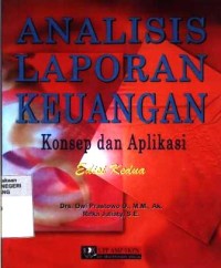 Analisis laporan keuanga :  konsep dan aplikasi