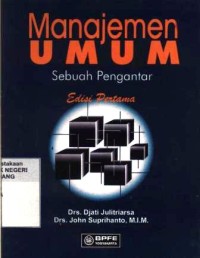 Manajemen umum : sebuah pengantar