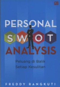 Image of Personal SWOT Analysis : Peluang di balik Setiap Kesulitan