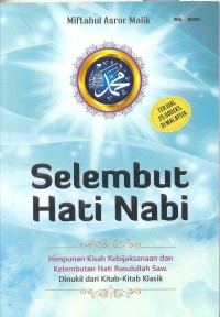 Selembut Hati Nabi