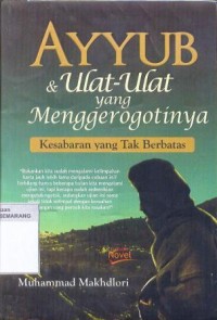 Ayyub dan ulat - ulat yang menggerogotinya