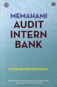 Memahami audit intern bank