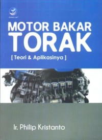 Motor bakar torak : teori dan aplikasinya