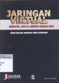 Image of Jaringan virtual : mikrotik, cisco, & juniper dengan gns3