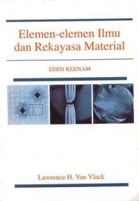 Image of Elemen - Elemen Ilmu dan Rekayasa Material