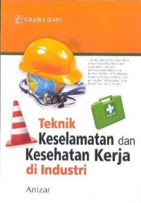 Image of Teknik keselamatan dan kesehatan kerja di industri