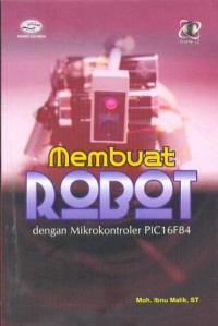 Membuat robot dengan mikrokontroler PIC16F84