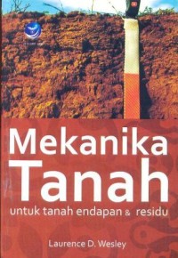 Image of Mekanika tanah : untuk tanah endapan dan residu