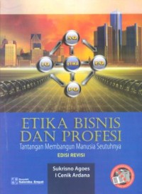 Image of Etika bisnis dan profesi : tantangan membangun manusia seutuhnya