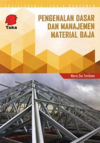 Pengenalan dasar dan manajemen material baja