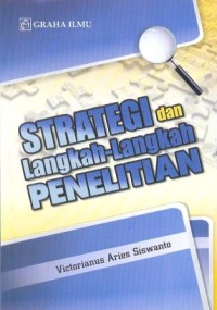 Strategi dan langkah-langkah penelitian