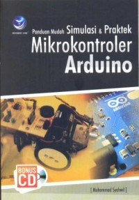 Image of Panduan mudah simulasi dan praktek mikrokontroler arduino