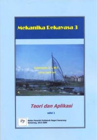 Mekanika rekayasa 3 : teori dan aplikasi