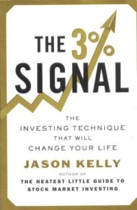 Image of The 3% signal : the investing technique that will change your life