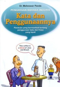 Pengayaan Bahasa Inggris : kata dan penggunaannya