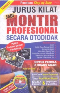 Jurus kilat jadi montir profesional secara otodidak