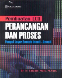 Pembuatan LCD : perancangan dan proses : fungsi layar sentuh incell-oncell