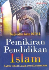 Image of Pemikiran pendidikan Islam : kajian tokoh klasik dan kontemporer
